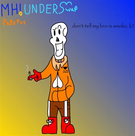 Mhunderswap Papyrus Smoking For Twitter By Wildwolflaps On Deviantart