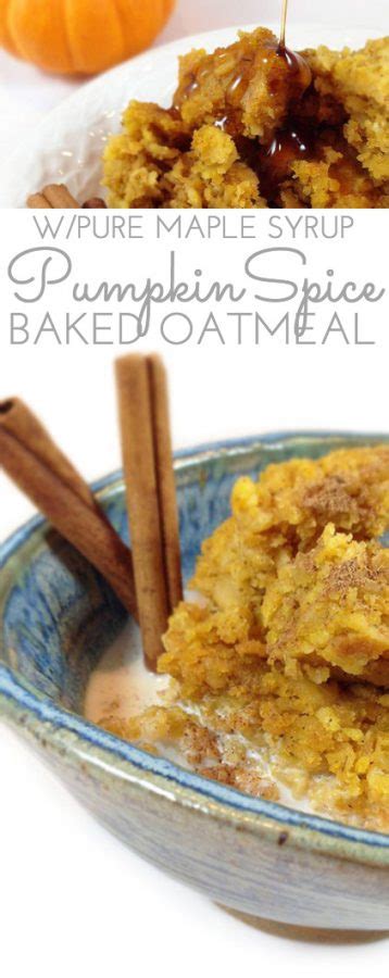 Maple Pumpkin Spice Baked Oatmeal Through Her Looking Glass