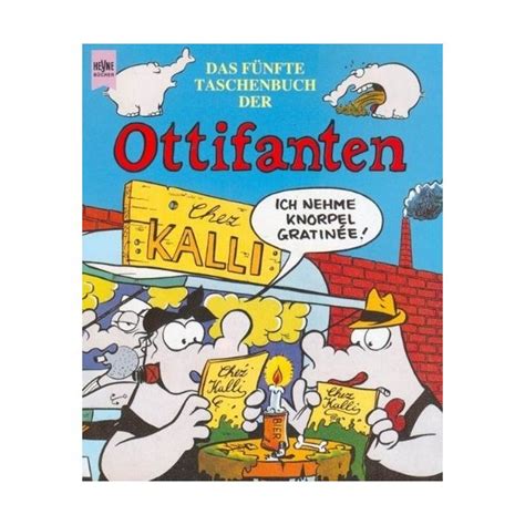 Das otto huus otto waalkes innenaufnahmen emden. Das fünfte Taschenbuch der Ottifanten - Otto Waalkes (ISBN ...