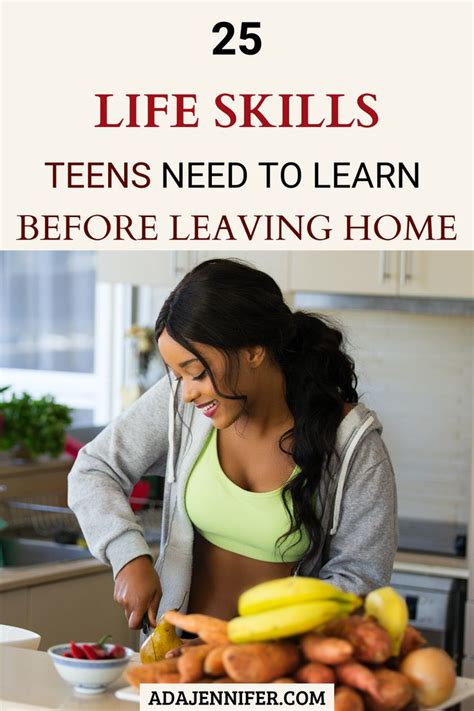 25 Life Skills Teens Need To Learn Before Leaving Home Life Skills