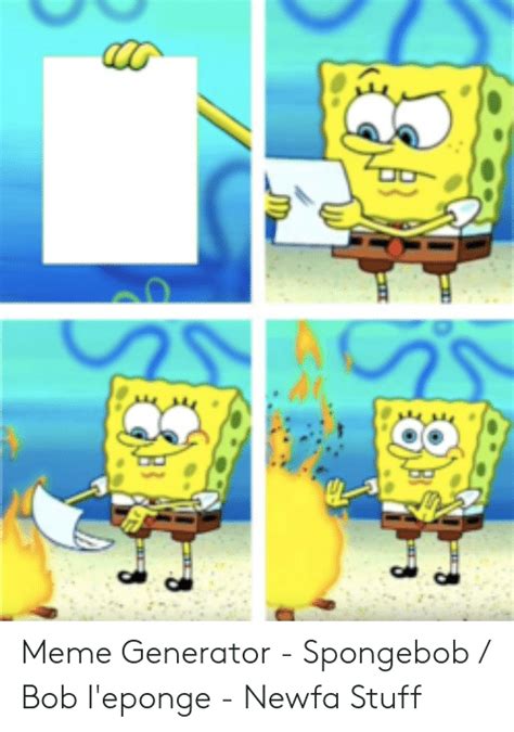 Meme Generator Spongebob Bob Leponge Newfa Stuff Meme On Meme