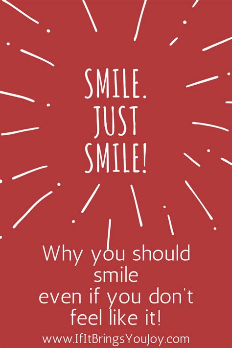Why Smiling Is Amazingly Good For You Ifitbringsyoujoy Tips To Be