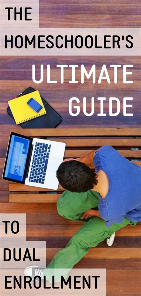 The Homeschoolers Ultimate Guide To Dual Enrollment Walking By The