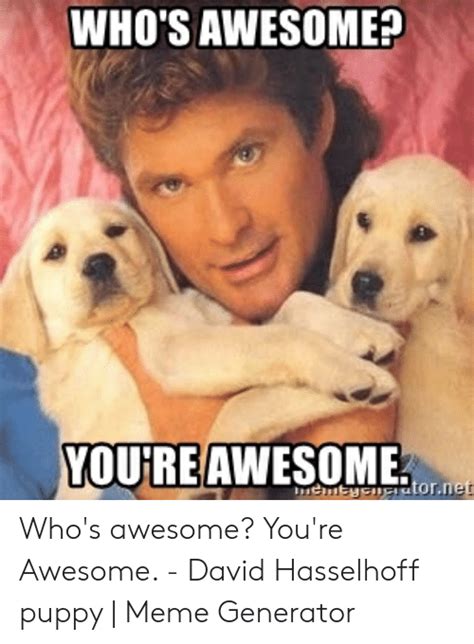 25 Best Memes About Whos Awesome Meme Whos Awesome Memes