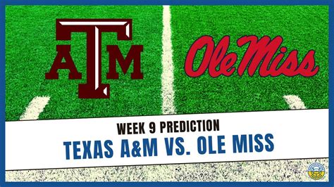 Texas Aandm Vs Ole Miss Prediction 2022 College Football Predictions