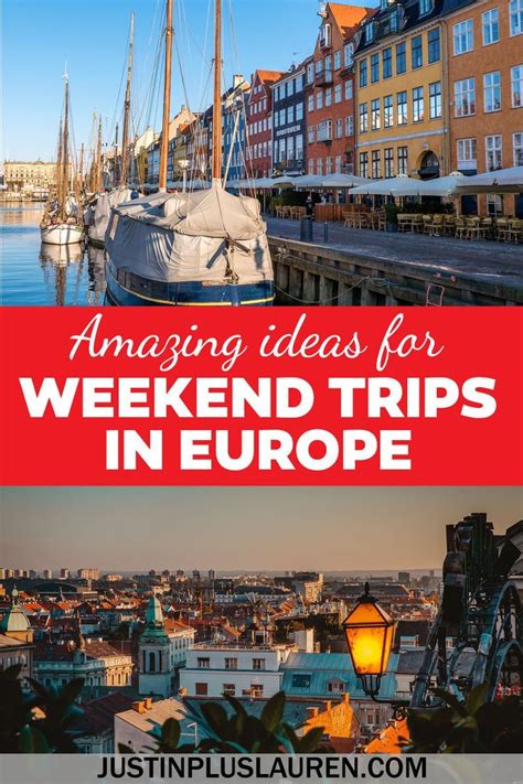 Here Are The Best European Getaways If Youre Looking For A Weekend