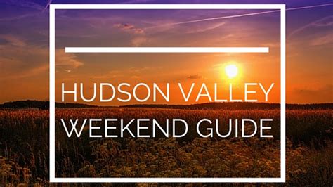 Jun 11, 2021 · hudson valley ya society panel event | june 25. Things To Do in the Hudson Valley September 11-13, 2015