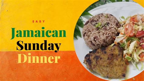 How To Make A Jamaican Sunday Dinner Youtube