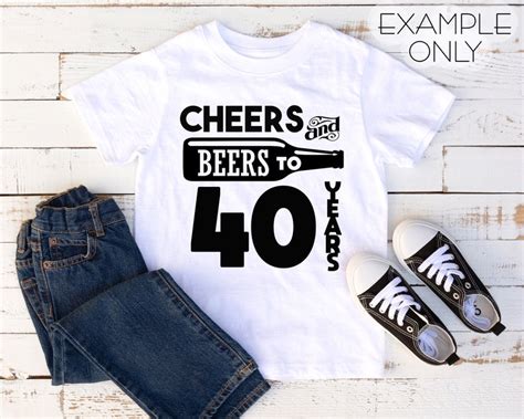 Cheers And Beers To 40 Years Instant Download Tshirts Decals Etsy