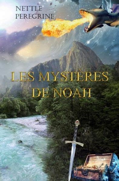 Les Mystères De Noah Léveil Von Nettle Peregrine Als Taschenbuch