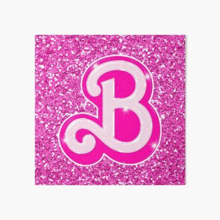 Barbie Logo Letter B Pink Movie Barbie Art Board Print For Sale By Mycutedesings