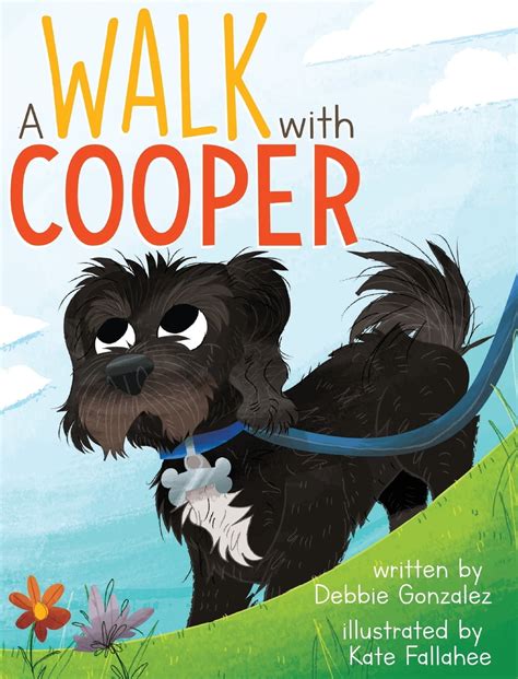 Cooper Book A Walk With Cooper Hardcover