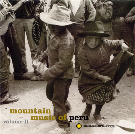 Peruvian rock peruano south america rock latino andean folk cumbia latin latin rock folklore espanol. Mountain Music of Peru, Vol. 2 | Smithsonian Folkways Recordings