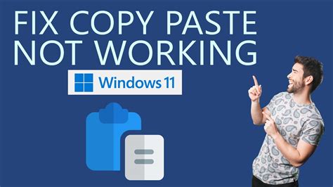 how to fix copy paste not working on windows 11 youtube