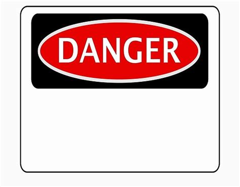 Funny Blank Danger Safety Sign Template Add Your Own Text Yourself