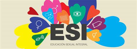 La Educación Sexual Integral Esi Como Pedagogía Del Cuidado Tesis 11