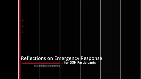 Reflections On Emergency Response Youtube