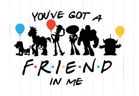 Youve Got A Friend In Me Disney Inspired Toy Story Etsy Festa Toy
