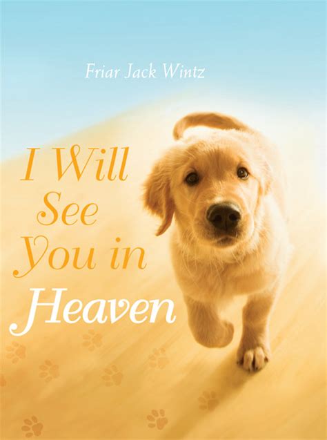 Dogs In Heaven Quotes Quotesgram