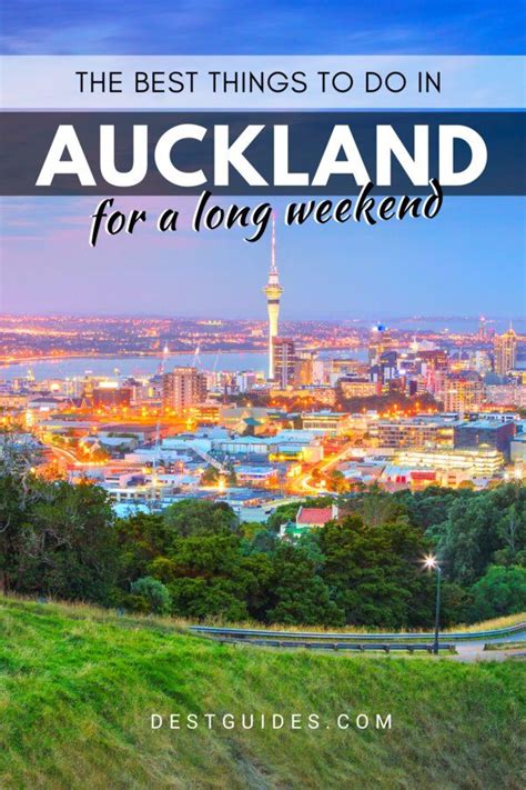 This Weekend Auckland Itinerary Covers What Do In Auckland New Zealand