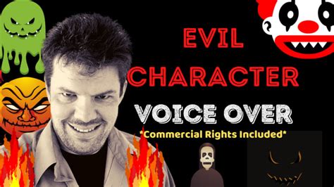 Perform An Evil Character Or Cartoon Voices By Derekdaisey Fiverr