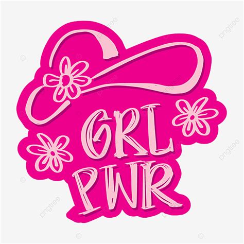 Hand Drawn Woman Vector Png Images Grl Pwr Girl Power Hand Drawn Lettering Phrase About Woman