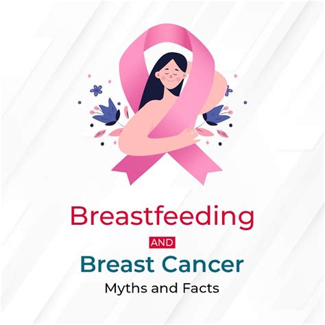 Breastfeeding And Breast Cancer Myths And Facts