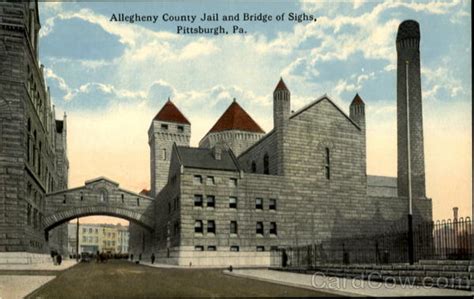 Allegheny County Jail And Bridge Of Sighs Pittsburgh Pa