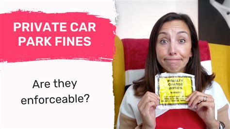 are private car park fines enforceable questions answered