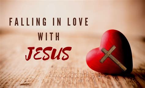 Falling In Love With Jesus Series Part One Katy Christian Magazine