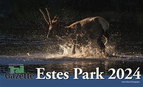 Estes Park 2024 Calendar Estes Park Trail Gazette