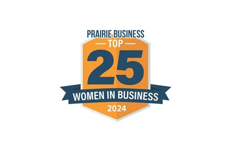 Prairie Business Opens Nominations For 2024s Top 25 Women In Business
