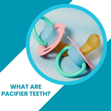 What Are Pacifier Teeth Toothfeed