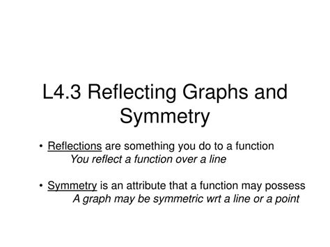 Ppt L Reflecting Graphs And Symmetry Powerpoint Presentation Free
