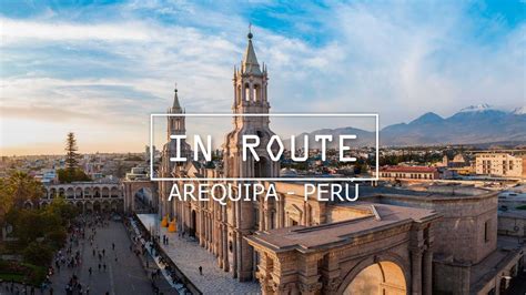 🇵🇪 4k Parece Otro PaÍs Routing Por Centro HistÓrico De Arequipa Y