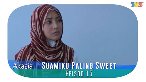 Suamiku paling sweet season 1 all episodes with english subtitles. HIGHLIGHT: Episod 15 | Suamiku Paling Sweet - YouTube