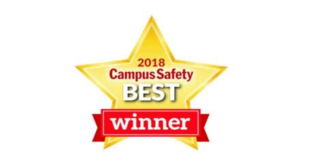 Announcing The 2018 Campus Safety Best Award Winners Campus Safety