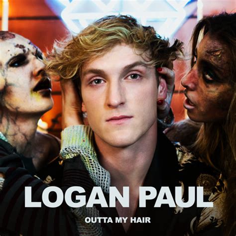 Logan Paul Outta My Hair Official Audio By Jake Paul Free