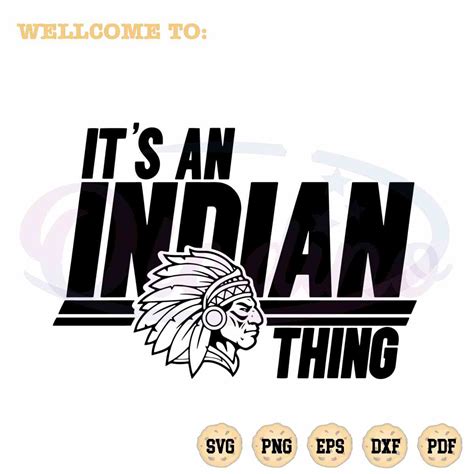 Indian Mascot Logo Svg Its A Indian Thing Mascot Cutting Digital File