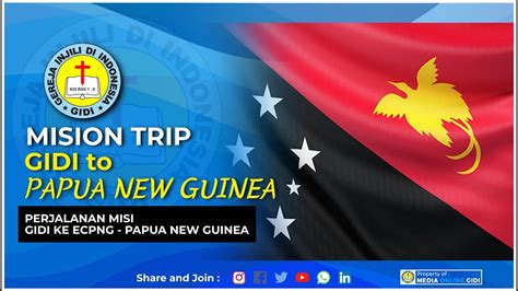 Gidi Ecpng ~ Perjalanan Misi Delegasi Gidi Ke Gereja Injili Papua New Guinea Ecpng Tahun
