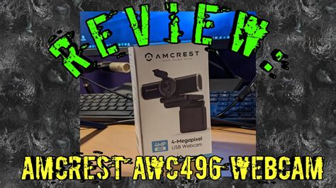 Review Amcrest Awc496 Webcam Youtube