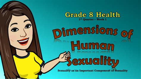 Dimensions Of Human Sexuality Grade 8 Health First Quarter Maam