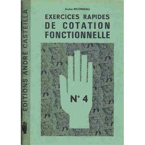 Exercices Rapides De Cotation Fonctionnelle Cahier N° 4 Rakuten