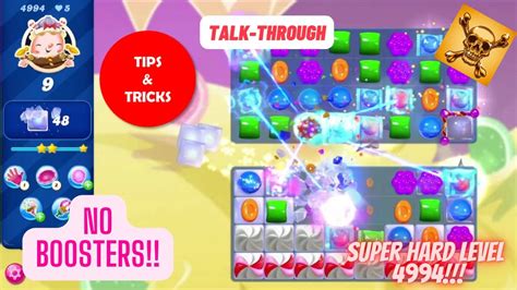 Candy Crush Saga Level 4994 No Boosters Tips And Tricks Youtube