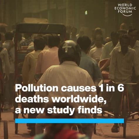 Pollution Kills Around 9 Million People A Year 世界经济论坛