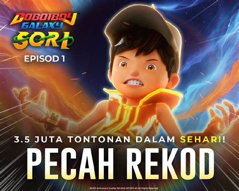 Boboiboy Galaxy Sori Catat 35 Juta Tontonan Pada Hari Pertama Harian