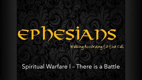 Ephesians Spiritual Warfare I There Is A Battle On Vimeo