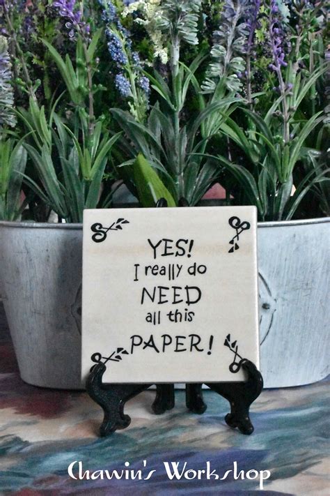 Yes I Really Do Need All This Paper Funny Scrapbooking Sign Etsy