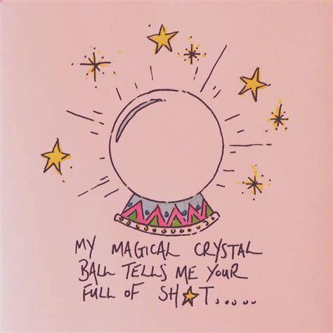 Crystal Ball Quotes Thought Of The Day Ball Drawing Magic