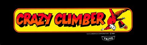 Crazy Climber Version B Arcade Marquee 26 X 8 Arcade Marquee Dot Com